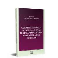 Current Research in International Trade and Economic Administrative Sciences