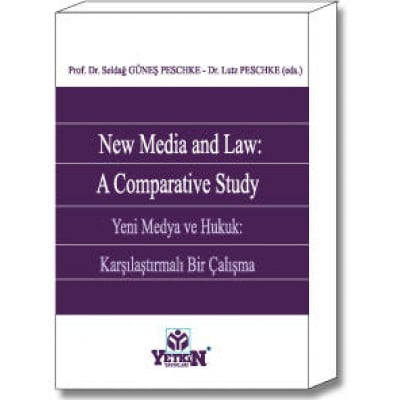 New Media and Law: A Comparative Study