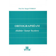 Ortographiam (Kültür/Sanat Yazıları)