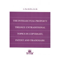The Intellectual Property Trilogy: Untraditional Topics In Copyright, Patent And Trademark