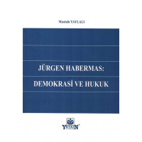 Jürgen Habermas : Demokrasi ve Hukuk