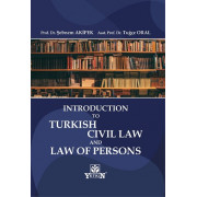 Introduction to Turkish Civil Law And Law Of Persons