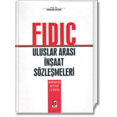 Uluslararası İnşaat Sözleşmeleri(FIDIC)