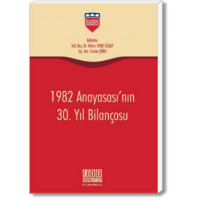 1982 Anayasası'nın 30. Yıl Bilançosu
