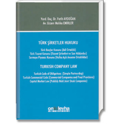 Türk Şirketler Hukuku(Turkish Company Law)