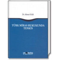 Türk Miras Hukukunda Tenkis