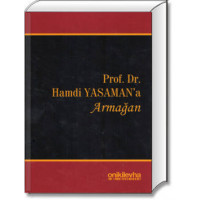 Prof. Dr. Hamdi YASAMAN'a Armağan