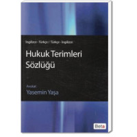 İngilizce – Türkçe / Türkçe – İngilizce Hukuk Terimleri Sözlüğü