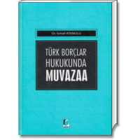 Türk Borçlar Hukukunda Muvazaa