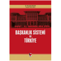 Başkanlık Sistemi ve Türkiye