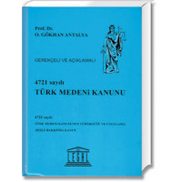 4721 Sayılı Türk Medenî Kanunu - 4722 Sayılı Türk Medenî Kanununun Yürürlüğü ve Uygulama Şekli Hakkında Kanun