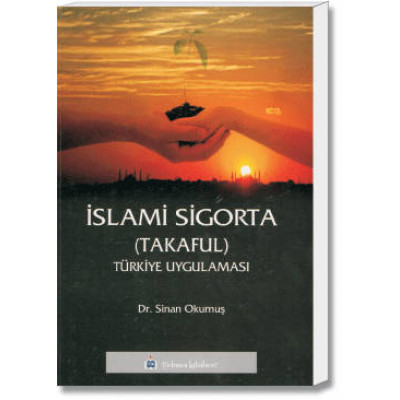 İslami Sigorta(Takaful) - Türkiye Uygulaması