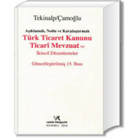 Türk Ticaret Kanunu,  Ticarî Mevzuat ve İkincil Düzenlemeler