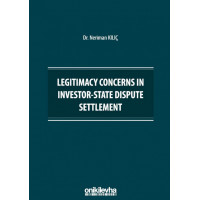 Legitimacy Concerns in Investor-State Dispute Settlement