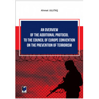 An Overview of The Additional Protocol to The Council of Europe Convention on The Prevention of Terrorism
