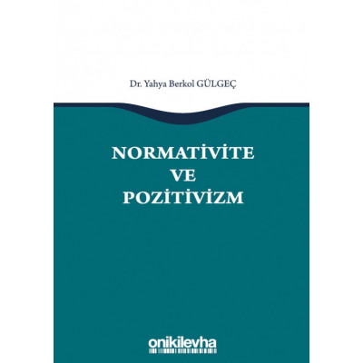  Normativite ve Pozitivizm
