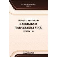 Türk Ceza Hukukunda Karşılıksız Yararlanma Suçu (TCK Md. 163)