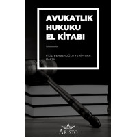 Avukatlık Hukuku El Kitabı