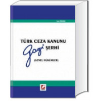 Türk Ceza Kanunu (Gazi) Şerhi (Genel Hükümler)