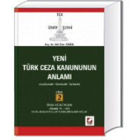 Yeni Türk Ceza Kanununun Anlamı C. 2 Özel Hükümler ( m 76 – 169)