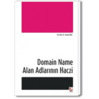 Domain Name Alan Adlarının Haczi