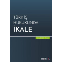 Türk İş Hukukunda İkale