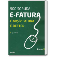 900 Soruda E-Fatura, E-Arşiv ve E-Defter