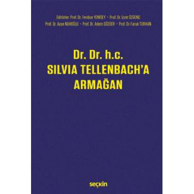 Dr. Dr. h.c. Silvia Tellenbach'a Armağan