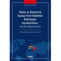 Türkiye ve Almanya'da Yaşanan Yerel Yönetimler Reformunun Karşılaştırılması