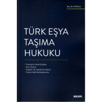 Türk Eşya Taşıma Hukuku