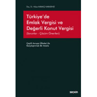 Türkiye'de Emlak Vergisi ve Değerli Konut Vergisi