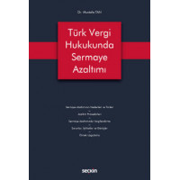 Türk Vergi Hukukunda Sermaye Azaltımı