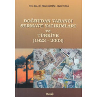 Doğrudan Yabancı Sermaye Yatırımları ve Türkiye