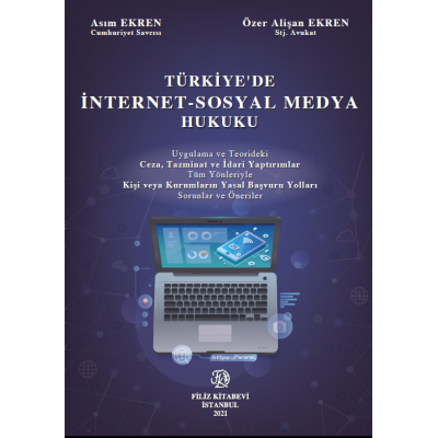 Türkiye'de İnternet-Sosyal Medya Hukuku