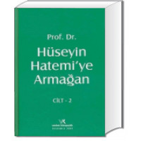 Prof. Dr. Hüseyin HATEMİ’ye Armağan