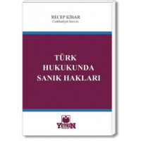 Türk Hukukunda Sanık Hakları
