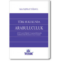 Türk Hukukunda Arabuluculuk