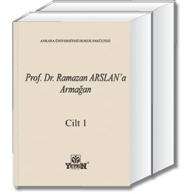 Prof. Dr. Ramazan ARSLAN’a Armağan