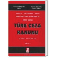 5237 Sayılı Türk Ceza Kanunu (Genel Hükümler ) Cilt. 1