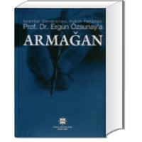 Prof. Dr. Ergun Özsunay’a Armağan