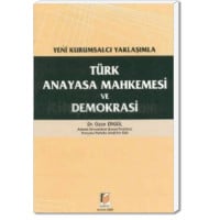 Türk Anayasa Mahkemesi ve Demokrasi