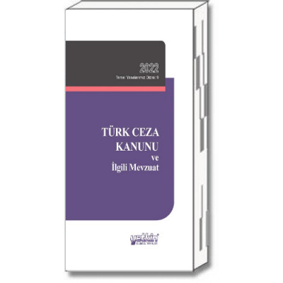Türk Ceza Kanunu ve İlgili Mevzuat