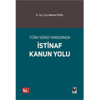 Türk Vergi Yargısında İstinaf Kanun Yolu