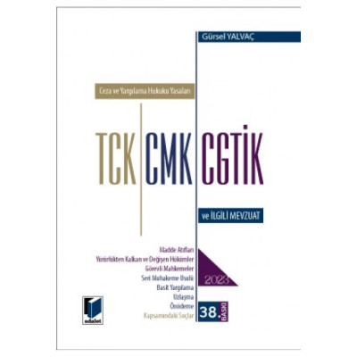 Ceza ve Yargılama Hukuku Yasaları TCK CMK CGTİK ve İlgili Mevzuat 2023 (Cep Boy)