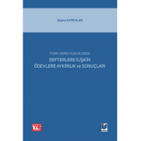 Türk Vergi Hukukunda Defterlere İlişkin Ödevlere Aykırılık ve Sonuçları