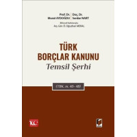 Türk Borçlar Kanunu Temsil Şerhi