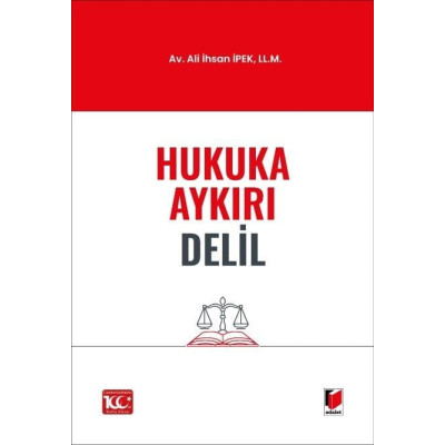 Genel Hukuk Teorisi: Türkiye'de Tarihi Gelişimi ve Çağdaş Durumu