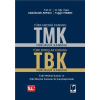 Türk Medeni Kanunu (TMK) - Türk Borçlar Kanunu (TBK)