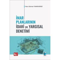 İmar Planlarının İdari ve Yargısal Denetimi