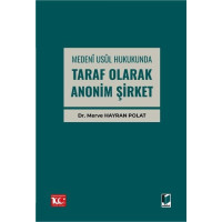 Medenî Usûl Hukukunda Taraf Olarak Anonim Şirket